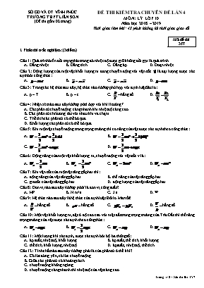 Đề thi kiểm tra Chuyên đề lần 4 môn Vật lý Lớp 10 - Mã đề thi 357 - Năm học 2018-2019 - Trường THPT Liễn Sơn